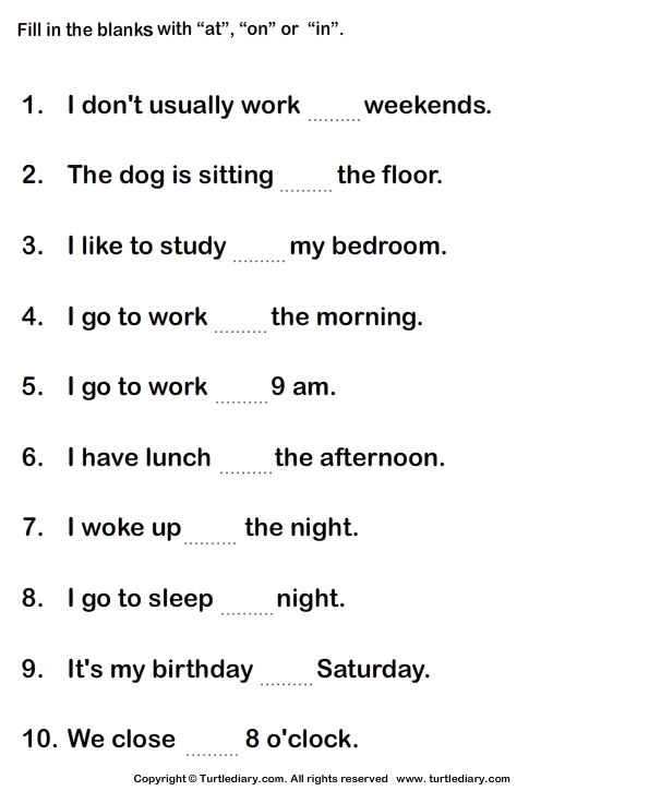 fill-in-the-blanks-with-at-in-and-on-3-worksheet-turtlediary