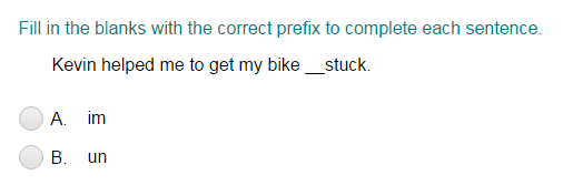 Completing a Sentence Using the Correct Prefix Part 2