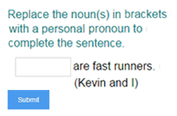 Replacing the Noun with the Correct Personal Pronoun