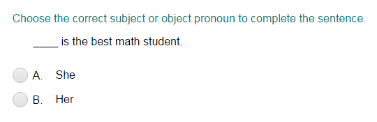 Completing a Sentence with the Correct Subject or Object Pronoun Part 1