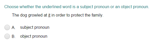 Identifying the Word as a Subject Pronoun or an Object Pronoun