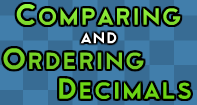 Comparing and Ordering Decimals Video