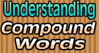 Understanding Compound Words Video