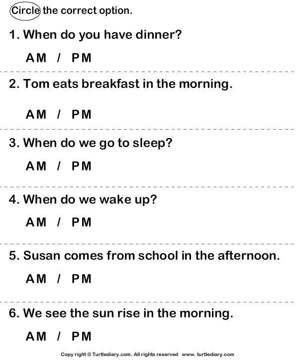 circle correct option am or pm worksheet turtle diary